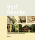 Surf Shacks: An Eclectic Compilation of Creative Surfers’ Homes front cover